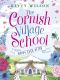 [Cornish Village School 05] • Happy Ever After